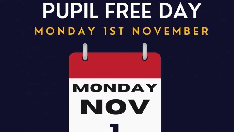 Pupil Free Day – Monday November 1st