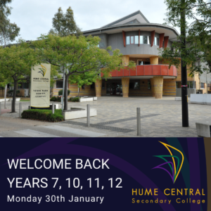 Welcome Back Years 7, 10, 11 & 12 - Monday 30th January